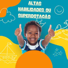 Altas habilidades ou superdotação