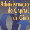 Administração do capital de giro