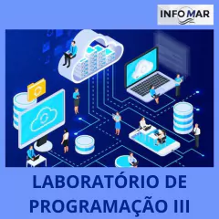 LABORATÓRIO DE PROGRAMAÇÃO III