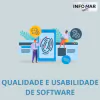 QUALIDADE E USABILIDADE DE SOFTWARE
