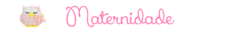 Banner da categoria Maternidade