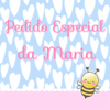 Pedido Especial da Maria