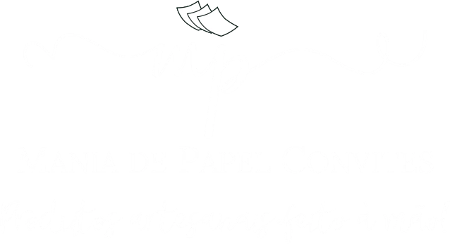 Mania de Papel Convites 