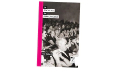 LA SOCIEDAD DEL ESPECTACULO - DEBORD GUY - LA MARCA - comprar online