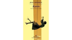 KAIRÓS ( NOVEDAD 2025 ) - ERPENBECK JENNY - ANAGRAMA    