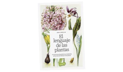 EL LENGUAJE DE LAS PLANTAS - CAÑELLAS PUIGGROS JORDI - RBA INTEGRAL en internet