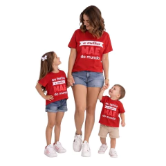 Monte Kit blusa mãe e filha(o) mãe do mundo valor unitário