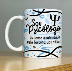 Caneca Sou Psicólogo(a) - Banguela Gifts | Personalizados