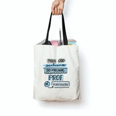 Bolsa Tecido Professor Uso Exclusivo Personalizada - comprar online