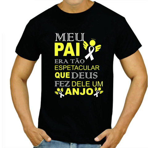 CAMISETA MEU PAI ANJO