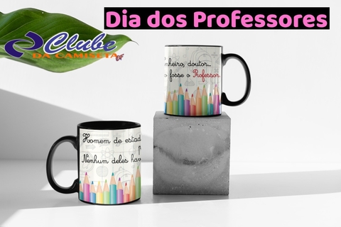 Caneca de Porcelana - Nenhum Deles Haveriam se não fosse o Professor
