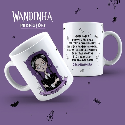Caneca Personalizada - Wandinha - Profissões