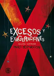 Excesos y exageraciones - tapa blanda