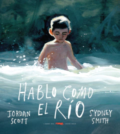 Hablo como el río (tapa blanda)
