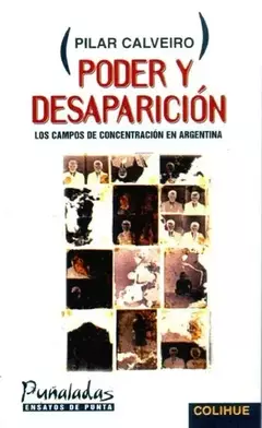 LIBRO PODER Y DESAPARICION. LOS CAMPOS DE CONCENTRACIÓN EN ARGENTINA