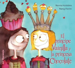 PRINCIPE VAINILLA Y LA PRINCESA CHOCOLATE