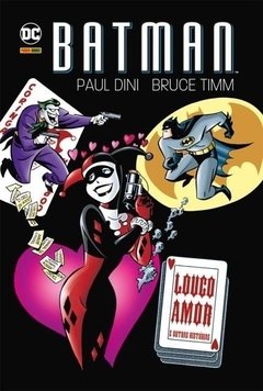 Batman - Louco amor e Outras Histórias