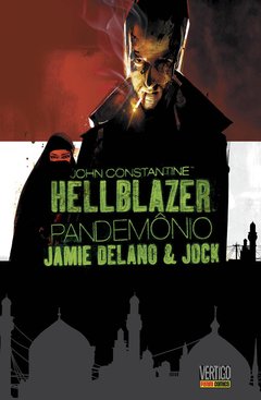 John Constantine, Hellblazer - Pandemônio