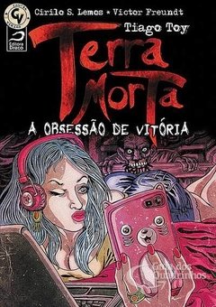 Terra Morta - A Obsessão de Vitória
