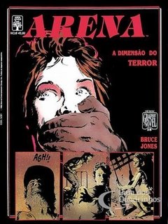 Arena: A dimensão do terror