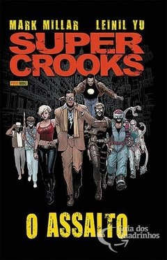 Super Crooks - O Assalto