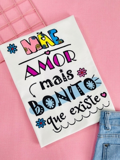 T-shirt Trend Soft Mãe amor mais bonito que existe