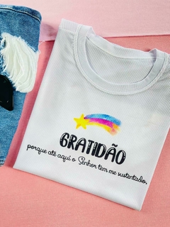 T-shirt Canelada Gratidão porque até aqui o senhor tem me sustentado