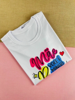 T-shirt Canelada Mãe você é minha rainha - comprar online