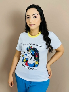 T-SHIRT CANELADA AUTISMO - LUTE COMO UMA MÃE ATÍPICA! - comprar online