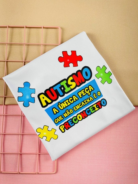 T-shirt Canelada AUTISMO a única peça que não se encaixa é o preconceito