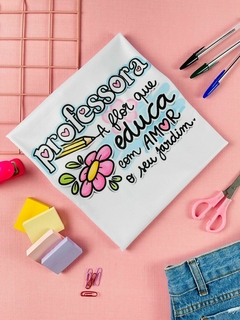 T-shirt Canelada Professora a flor que educa