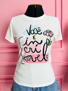 T-shirt Ribana Canelada Você é incrível