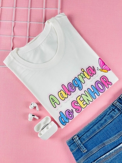 T-shirt ribana canelada A alegria do senhor é a nossa força - comprar online