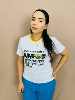 T-SHIRT CANELADA AUTISMO - ENQUANTO EXISTIR AMOR,NÃO HAVERÁ DIFERENÇAS! - Fabi T-shirts