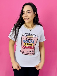 T-SHIRT CANELADA NA VOLTA A GENTE COMPRA - comprar online