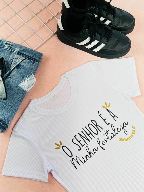 T-shirt Canelada O senhor é a minha fortaleza salmos 91:2