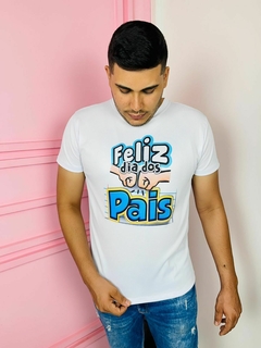 T-SHIRT MASCULINA FELIZ DIA DOS PAIS - comprar online