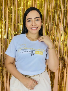 T-shirt Ribana Canelada Jamais perca a fé
