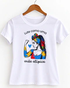 T-SHIRT SUEDE - MÃE ATÍPICA- AUTISMO