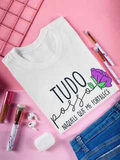 T-shirt ribana canelada Tudo posso naquele que me fortalece