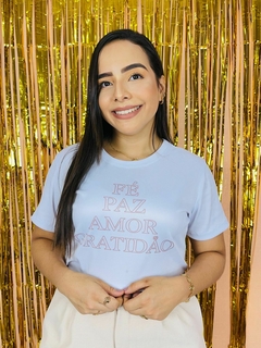 T-shirt Ribana Canelada Fé, paz, amor, gratidão - comprar online