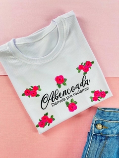 T-shirt Canelada Abençoada demais pra reclamar
