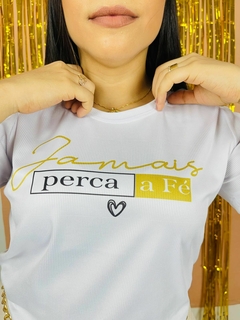 T-shirt Ribana Canelada Jamais perca a fé - Fabi T-shirts