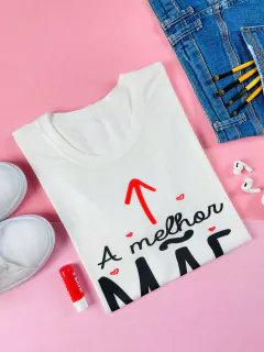 T-shirt Trend Soft A melhor mãe do mundo - comprar online