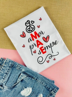 T-shirt Canelada Mãe amor pra sempre