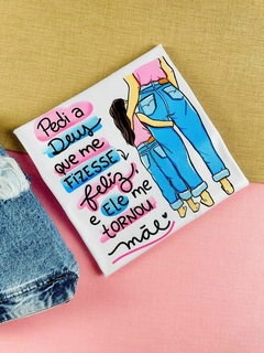 T-shirt Canelada Pedi a Deus que me fizesse feliz, e ele me tornou mãe