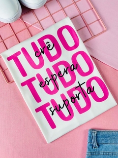 T-shirt ribana canelada Tudo crê, espera e suporta