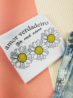T-shirt Canelada amor verdadeiro seja você mesmo