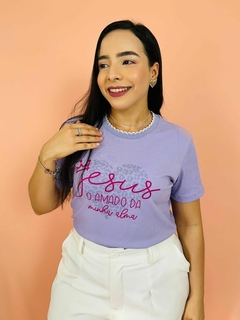 T-SHIRT CANELADA JESUS O AMADO DA MINHA ALMA - LAVANDA - comprar online