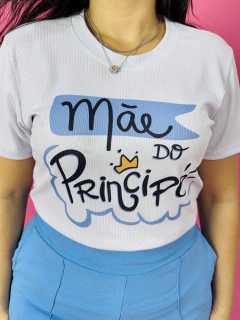 T-SHIRT CANELADA MÃE DE UM PRÍNCIPE/PRÍNCIPE (Mãe e filho) - Fabi T-shirts
